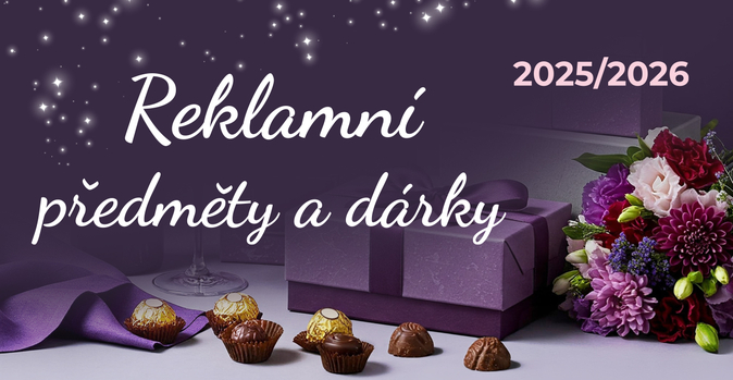 Reklamní předměty a dárky 2025